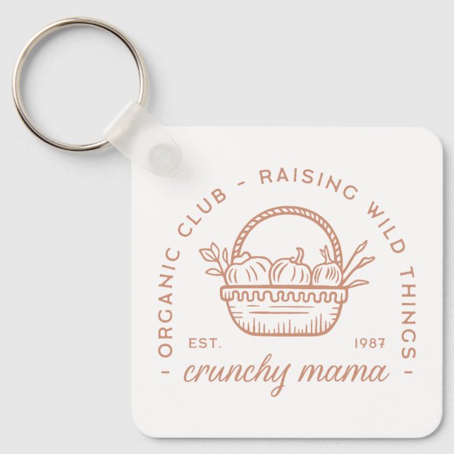 Crunchy mom organic homestead tradwife farm life keychain (Front)
