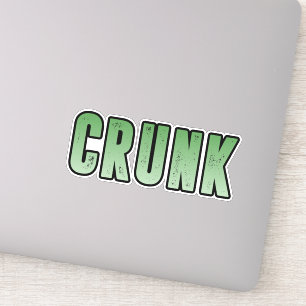 Crunk, Funny slang word
