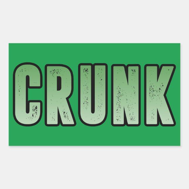 Crunk, Funny slang word Sticker (Front)