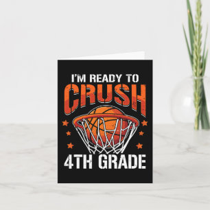 Crush 4th Grade Basketball Back to School Boys Kid Card