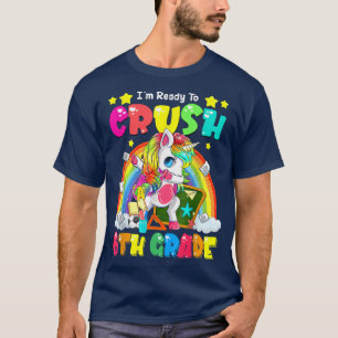 Crush 6th Grade Dabbing Unicorn Back To School Gir T-Shirt