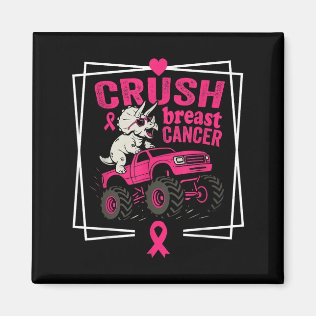 Crush Breast Cancer Dinosaur Driving A Pink Monste Magnet (Front)