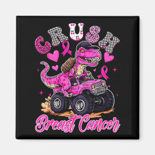 Crush Breast Cancer Dinosaur T Rex Monster Truck B Magnet