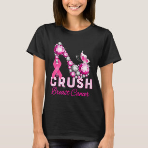 crush breast cancer warrior support breast cancer T-Shirt