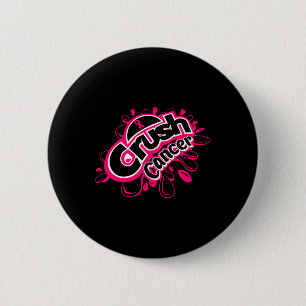 Crush cancer breast cancer awareness 2 inch round button