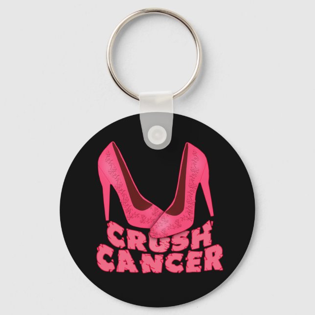 Crush Cancer with Stilettos Keychain (Front)