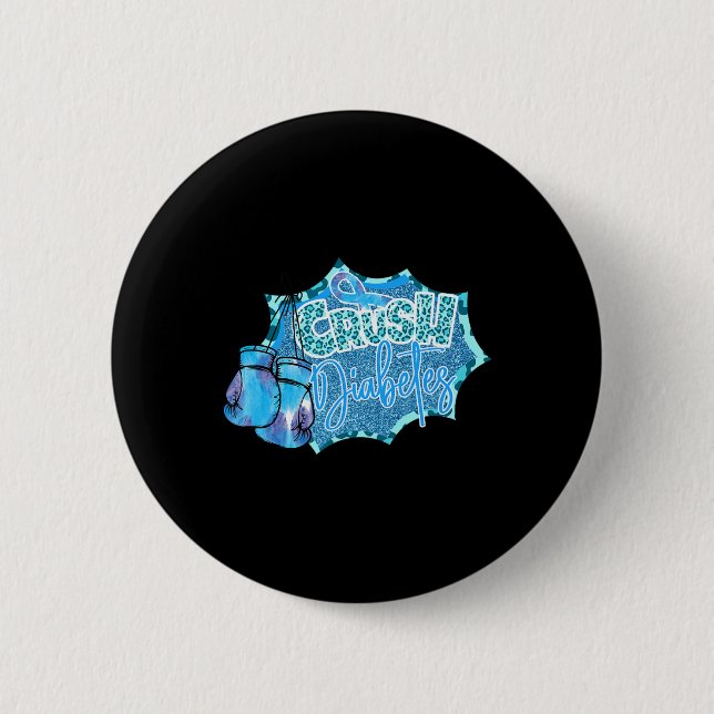 Crush Diabetes Blue Boxing Gloves Diabetes Awarene 2 Inch Round Button (Front)