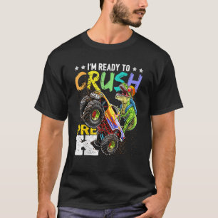 Crush Pre K Dinosaur Monster Truck Back To School  T-Shirt