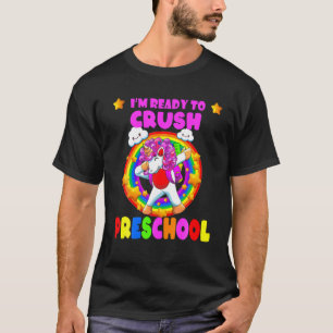 Crush Preschool Dabbing Unicorn Back To School Gir T-Shirt