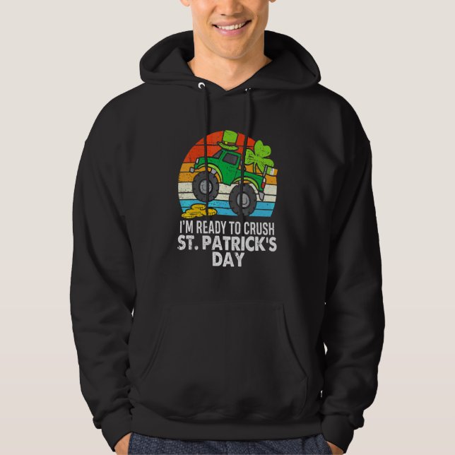 Crush St Patricks Day Monster Truck Paddys Toddler Hoodie (Front)