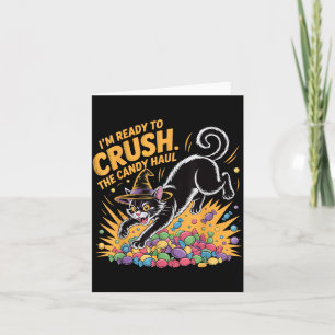Crush The Candy Haul Funny Halloween Black Cat Card