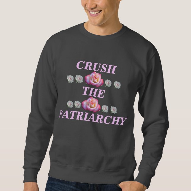 crush the patriarchy sweater (Front)
