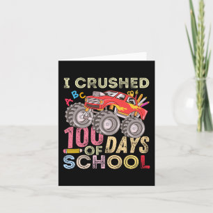 Crushed 100 Days Of School Monster Truck 100th Day Card