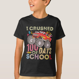 Crushed 100 Days Of School Monster Truck 100th Day T-Shirt