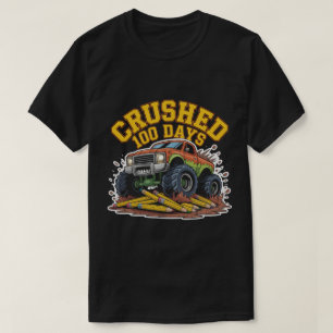  Crushed 100 Days of School Monster Truck Shirt Bo