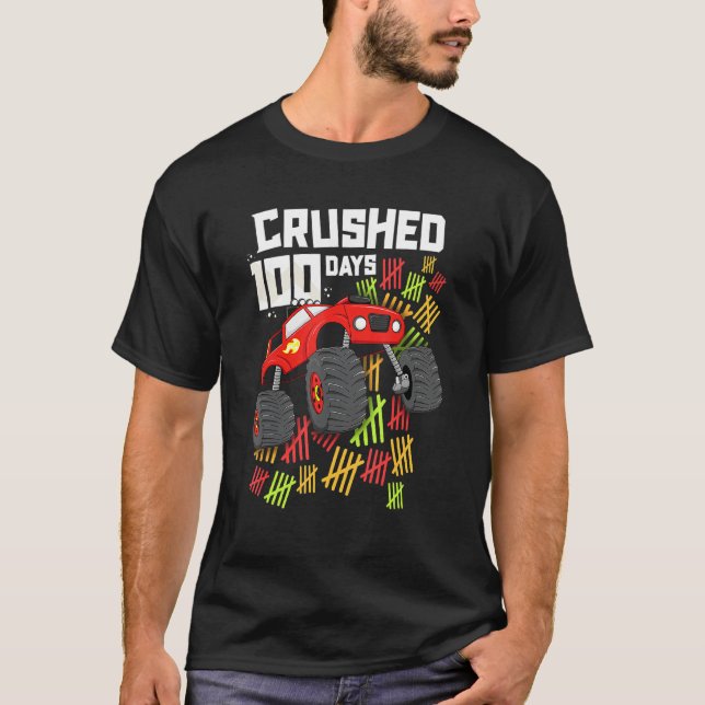 Crushed 100 Days Of School Shirt Boy Monster Truck (Front)