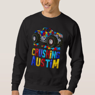 Crushing Austim Puzzle Pieces Monster Truck Awaren Sweatshirt