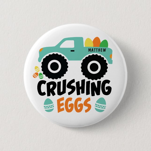 Crushing Eggs Cool Modern Easter Truck Name 2 Inch Round Button (Front)