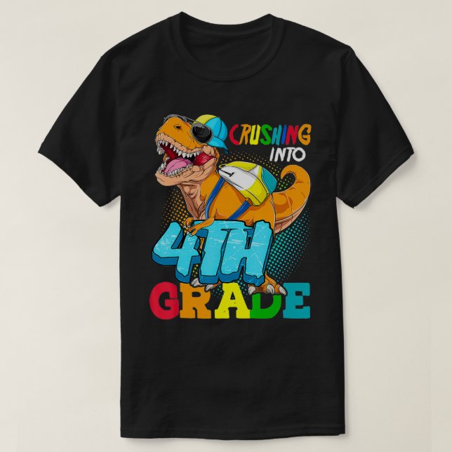 Crushing Into 4th Grade Dinosaur Back To School  T-Shirt (Design Front)