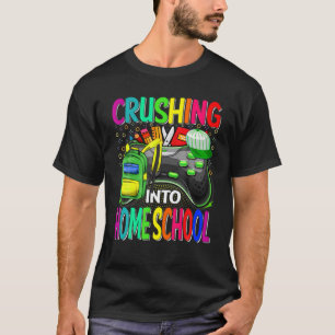Crushing Into Homeschool Video Game Back To School T-Shirt