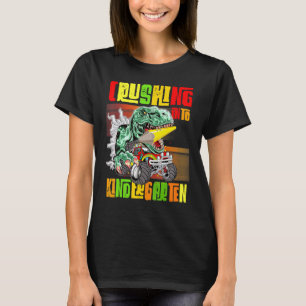 Crushing Into Kindergarten Monster Truck Dinosaur  T-Shirt