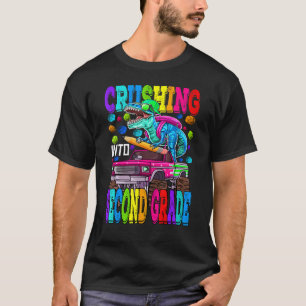 Crushing Into Second Grade Monster Truck Dinosaur  T-Shirt