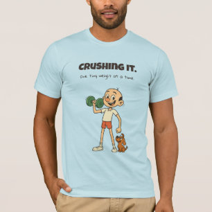Crushing It – Funny Gym Cartoon T-Shirt