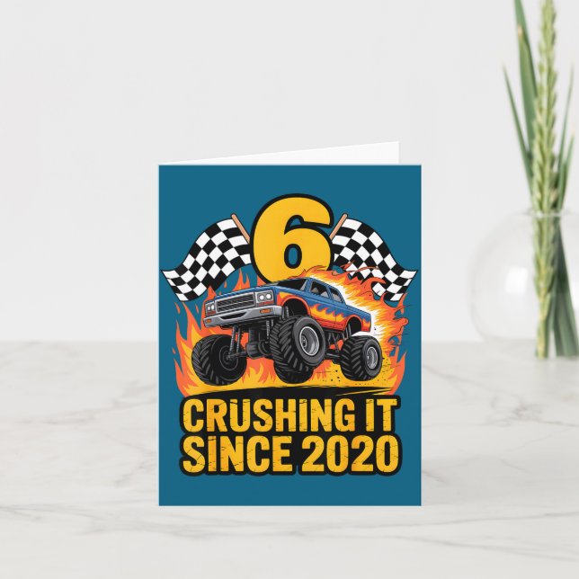 Crushing It Since 2020 Monster Truck 6 Year Old Bi Card (Front)