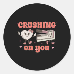 Crushing On You Pediatric Nurse Valentine Cute Hum Classic Round Sticker