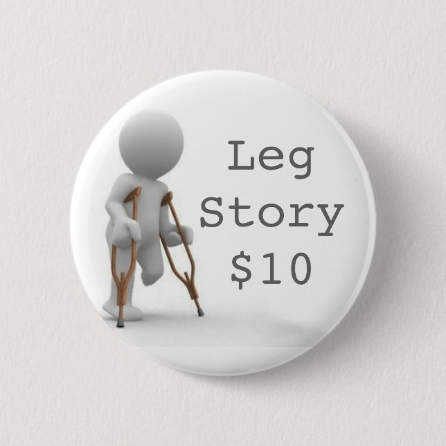 CRUTCHESLARGE, LegStory$10 2 Inch Round Button (Front)