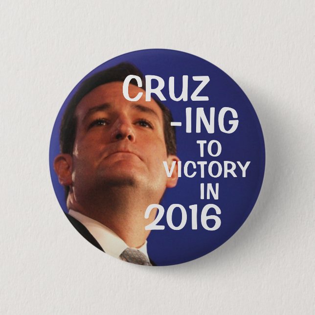 Cruz-ing to victory 2 inch round button (Front)