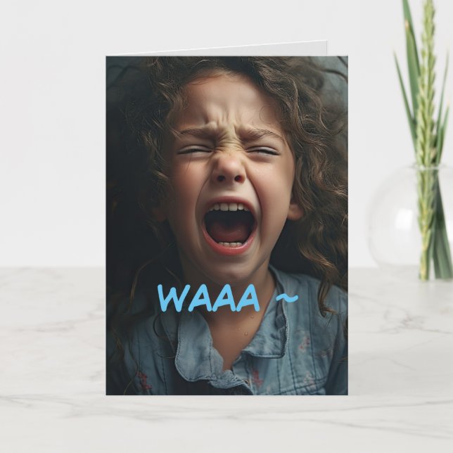 CRY BIRTHDAY CARD (Front)