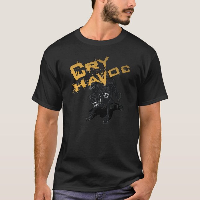 Cry Havoc T-Shirt (Front)