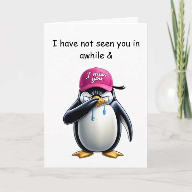 Crying penguin wearing I miss you pink cap Card (Front)