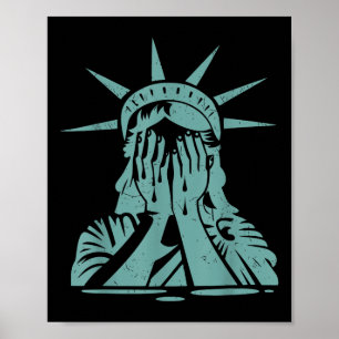 Crying Statue Of Liberty Protest Poster