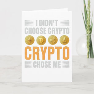 Crypto Chose Me Card