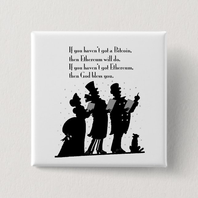 Crypto Christmas Carol 2 Inch Square Button (Front)
