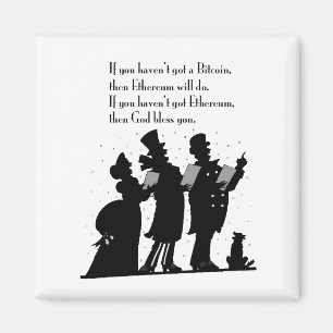 Crypto Christmas Carol Magnet