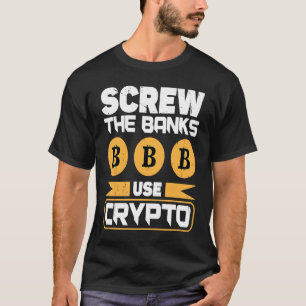 Crypto Cryptocurrency Blockchain Trader Finance T-Shirt