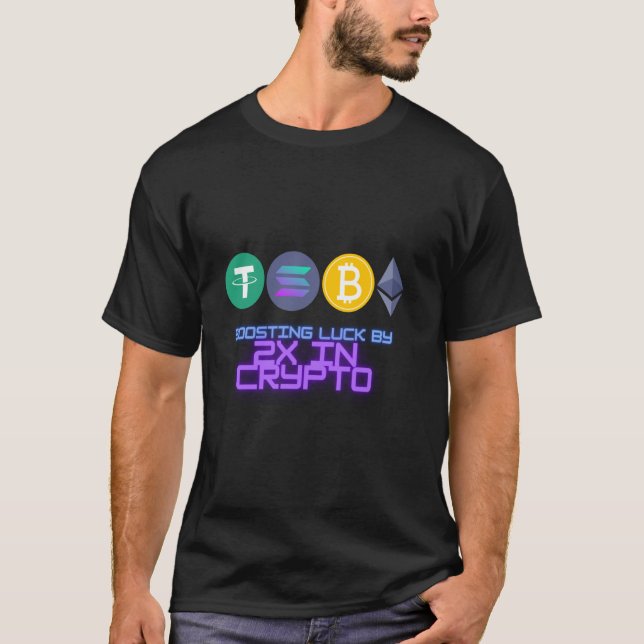Crypto Luck Boosting, Blockchain Traders - Enhance T-Shirt (Front)