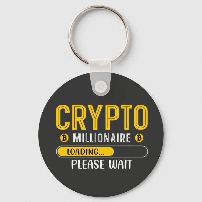 Crypto Millionaire Loading Crypto Bitcoin  Keychain (Front)