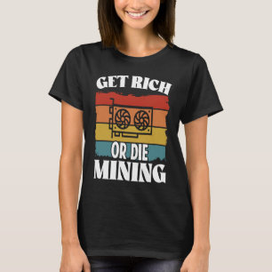 Crypto Miner Cryptocurrency Blockchain Technology T-Shirt