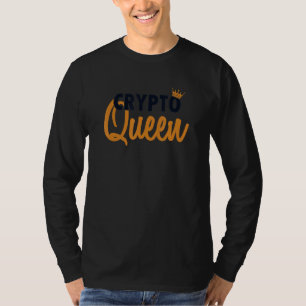 Crypto Queen Blockchains Crypto Cryptocurrency Bit T-Shirt
