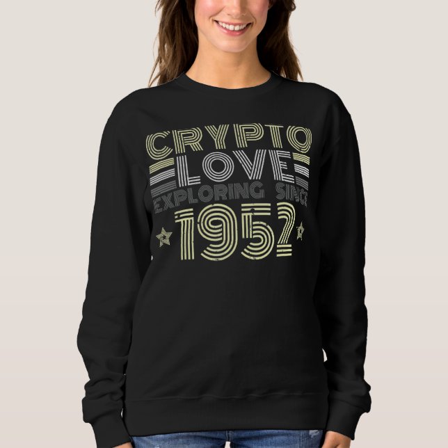 Cryptocurrency Lifestyles Crypto Love Exploring Si Sweatshirt (Front)