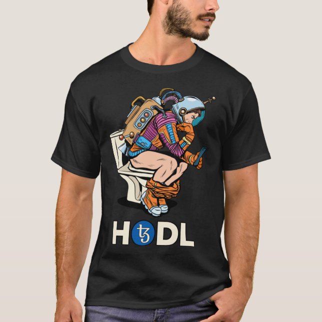 Cryptocurrency Talk Tezos HODL XTZ Space Man On To T-Shirt (Front)
