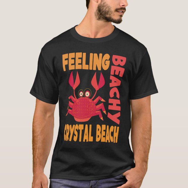 Crystal Beach Vacation Summer Quote T-Shirt (Front)