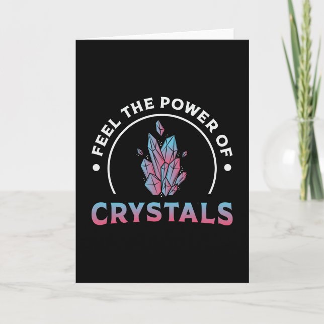 Crystal Healing Feel The Power Of Crystals Healer Card (Front)