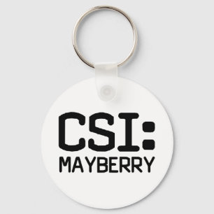 CSI Mayberry Keychain