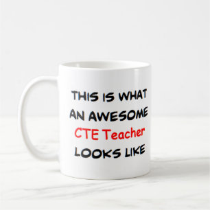 cte teacher, awesome coffee mug