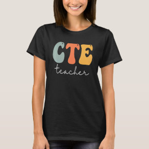 Cte Teacher Retro Groovy Vintage Happy First Day O T-Shirt
